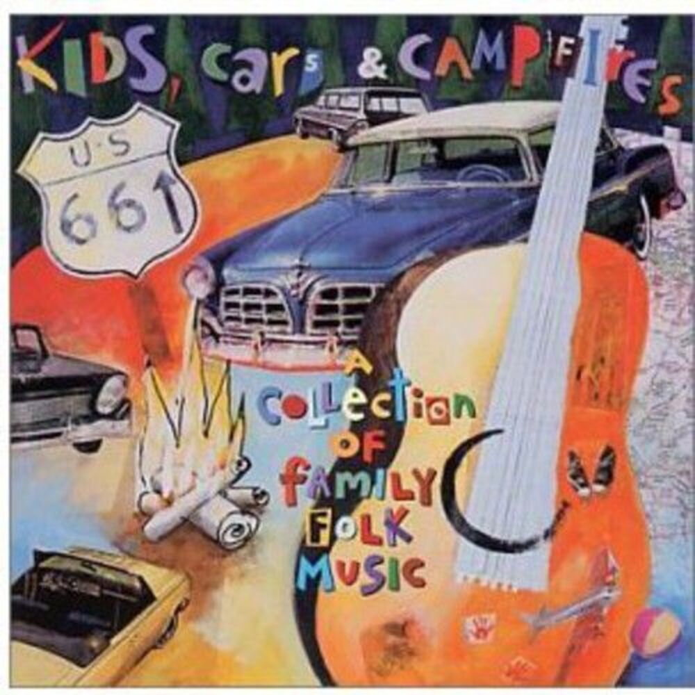 Various Artists - Kids Cars and Campfires  CD